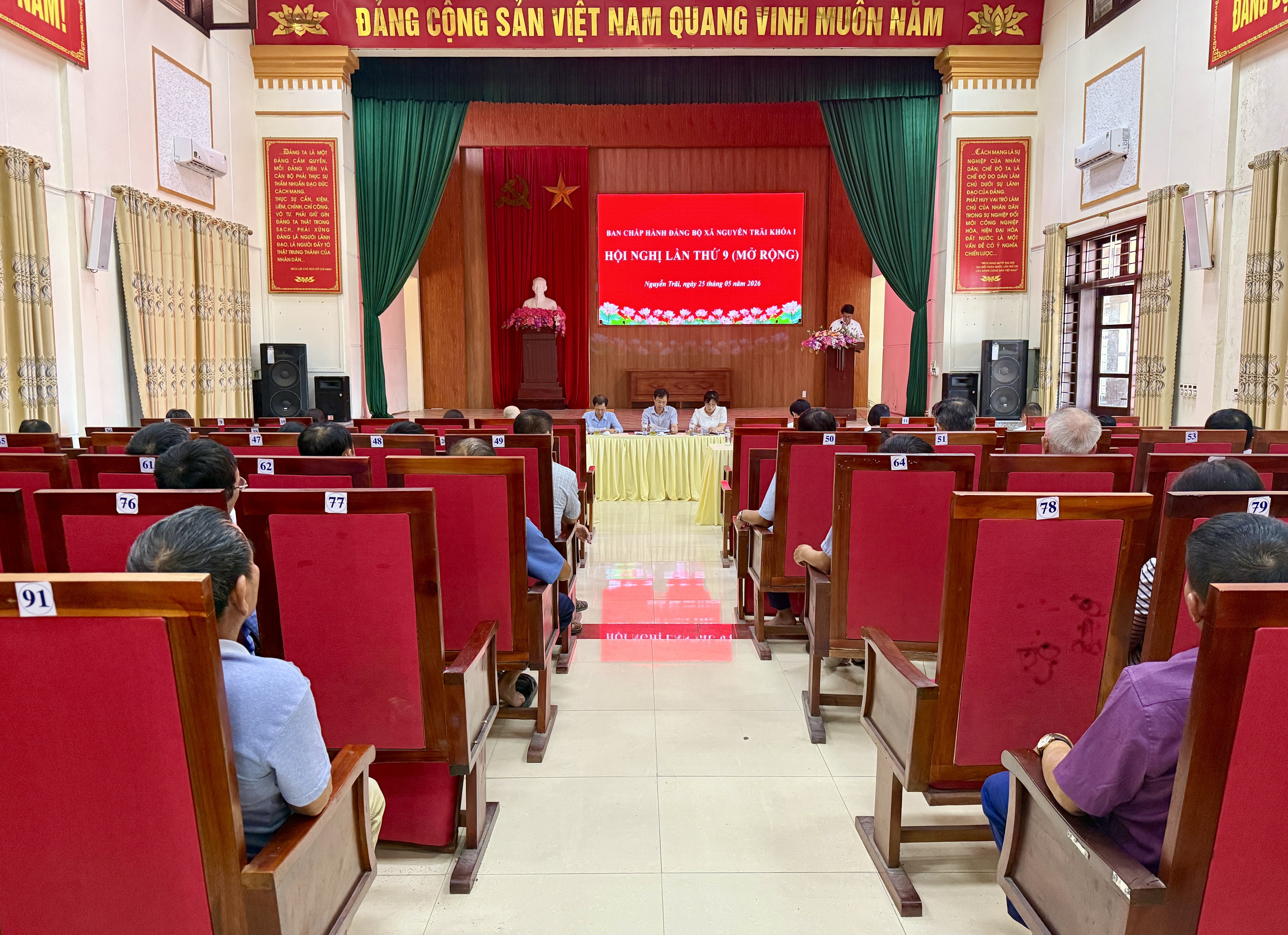 Hội nghị lần thứ 9 Ban chấp hành Đảng bộ xã Nguyễn Trãi khóa I  nhiệm kỳ 2025 - 2030