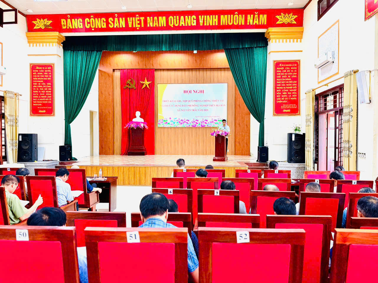 Xã Nguyễn Trãi tổ chức hội nghị triển khai công tác thu thuế sử dụng đất phi nông nghiệp và Quỹ phòng, chống thiên tai năm 2025